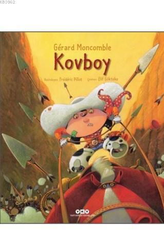 Kovboy | Gérard Moncomble | Yapı Kredi Yayınları ( YKY )