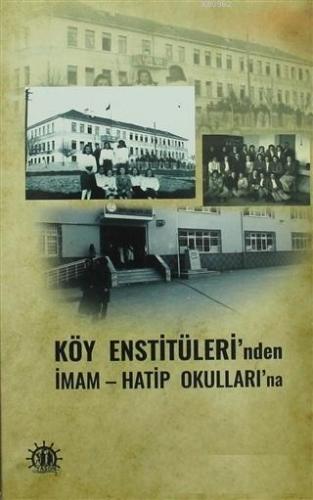 Köy Enstitüleri'nden İmam Hatip Okulları'na | İbrahim İpek | Yason Yay