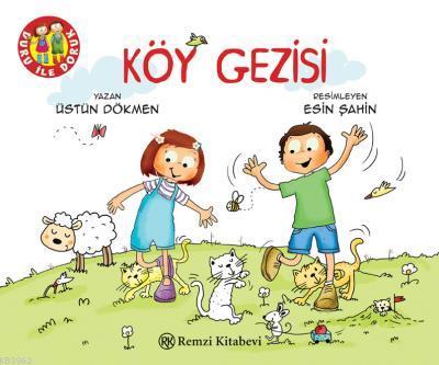 Köy Gezisi - Duru ile Doruk | Üstün Dökmen | Remzi Kitabevi