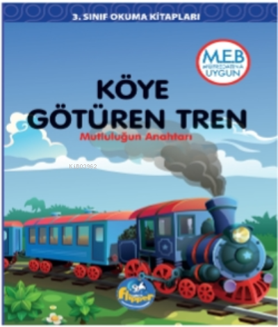 Köye Götüren Tren | Derya Erdoğmuş | Flipper Yayınları