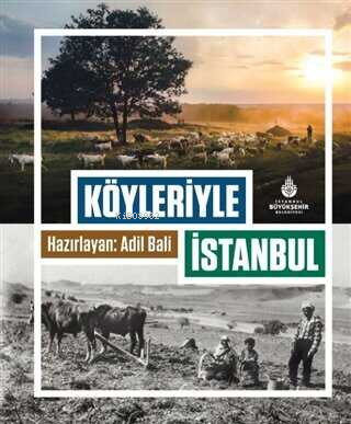 Köyleriyle İstanbul | Adil Bali | İBB Yayınları