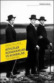 Köylüler Kodamanlar ve Bombalar | Hans Fallada | Everest Yayınları