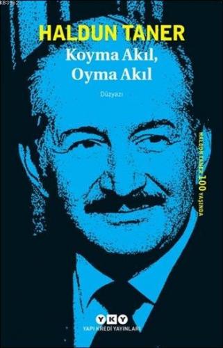 Koyma Akıl, Oyma Akıl | Haldun Taner | Yapı Kredi Yayınları ( YKY )