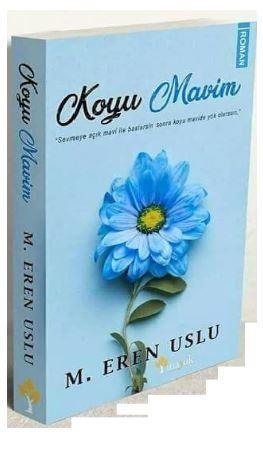 Koyu Mavim | M. Eren Uslu | Maşuk Kitap