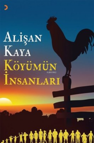 Köyümün İnsanları | Alişan Kaya | Cinius Yayınları