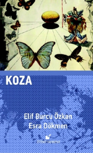 Koza | Elif Burcu Özkan | Öteki Yayınevi