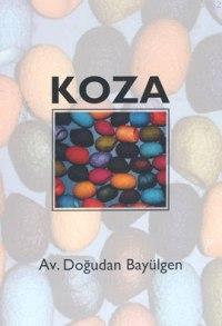 Koza | Doğudan Bayülgen | Okuyan Us Yayınları