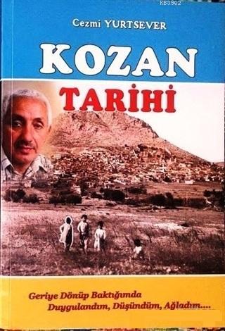 Kozan Tarihi | Cezmi Yurtsever | Akademisyen Yayınevi