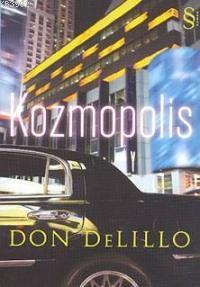 Kozmopolis | Don DeLillo | Everest Yayınları