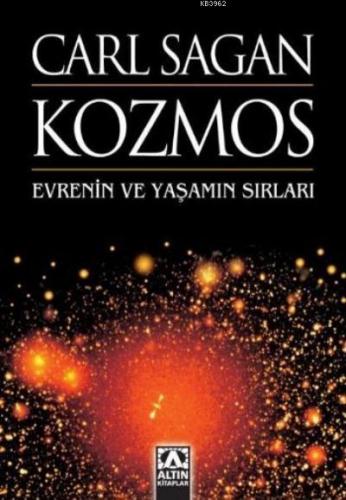 Kozmos - Evrenin ve Yaşamın Sırları | Carl Sagan | Altın Kitaplar