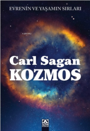 Kozmos;Evrenin Ve Yaşamın Sırları | Carl Sagan | Altın Kitaplar