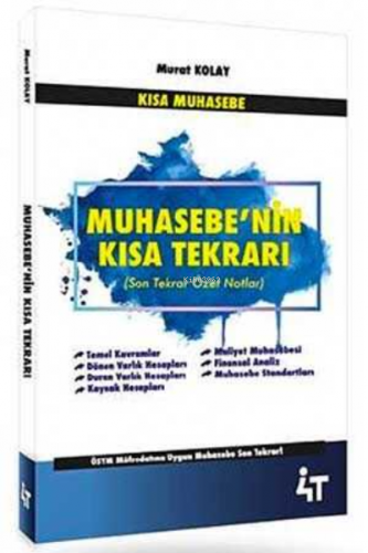 KPSS A Grubu Muhasebenin Kısa Tekrarı | Murat Kolay | 4T Yayınevi