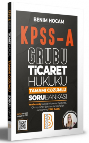 KPSS A Grubu Ticaret Hukuku Tamamı Çözümlü Soru Bankası | Elif Kendüzl