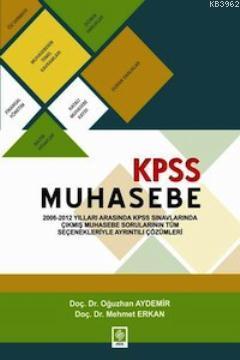 KPSS A Muhasebe 2006 - 2012 Çıkmış Sorular | Mehmet Erkan | Ekin Kitab