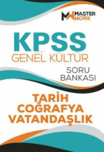 KPSS - Genel Kültür;Tarih-Coğrafya-Vatandaşlık Soru Bankası | Kolektif