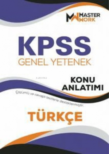 KPSS Genel Yetenek - Türkçe Konu Anlatımı | Kolektif | MasterWork