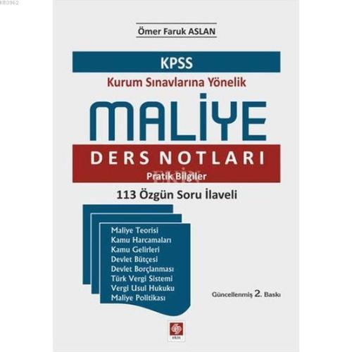 KPSS Kurum Sınavlarına Yönelik Maliye Ders Notları Pratik Bilgiler | Ö