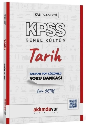 KPSS Tarih Kasırga Soru Bankası PDF Çözümlü | Selin Ortaç | Aklımdavar