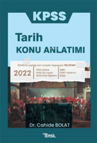 KPSS TARİH KONU ANLATIMI | Cahide Bolat | Temsil Kitap