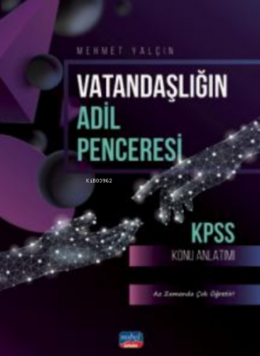 KPSS Vatandaşlığın Adil Penceresi - KPSS Konu Anlatımı | Kolektif | No