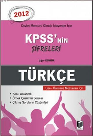 KPSS'nin Şifreleri Türkçe; Devlet Memuru Olmak İsteyenler İçin | Uğur 