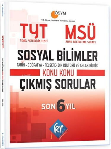 KR Akademi TYT MSÜ Sosyal Bilimler Son 6 Yıl Konu Konu Çıkmış Sorular 