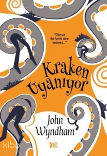 Kraken Uyanıyor | John Wyndham | Deli Dolu