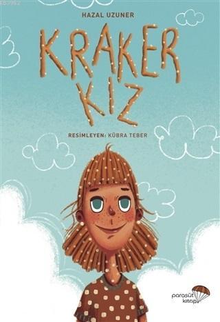 Kraker Kız | Hazal Uzuner | Paraşüt Kitap