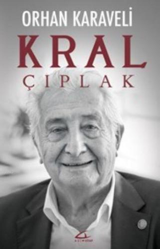 Kral Çıplak | Orhan Karaveli | Asi Kitap Yayınları