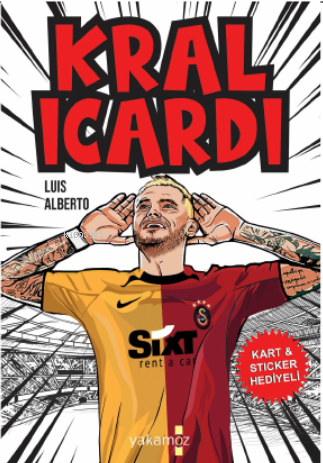 Kral İcardi | Luis Alberto | Yakamoz Yayınları