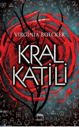 Kral Katili | Virginia Boecker | Yabancı Yayınları