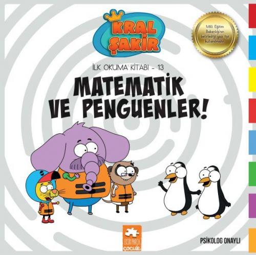 Kral Şakir İlk Okuma 13 - Matematik ve Penguenler | Varol Yaşaroğlu | 