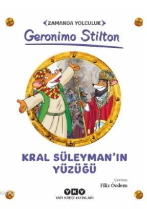 Kral Süleyman'ın Yüzüğü | Geronimo Stilton | Yapı Kredi Yayınları ( YK