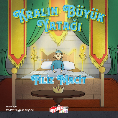 Kralın Büyük Yatağı | Filiz Macit | Thekitap