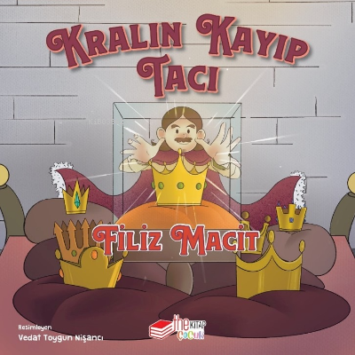 Kralın Kayıp Tacı | Filiz Macit | Thekitap