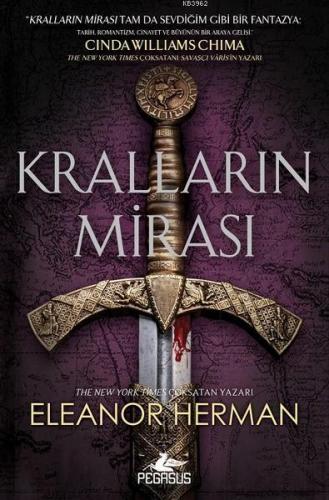 Kralların Mirası | Eleanor Herman | Pegasus Yayıncılık