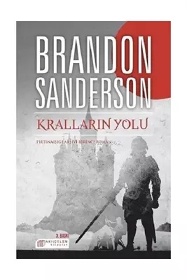 Kralların Yolu - Fırtınaışığı Arşivi Birinci Roman | Brandon Sanderson