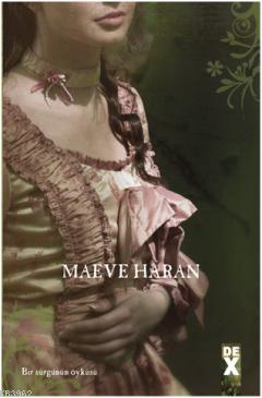 Krallığa Dönüş | Maeve Haran | Dex Kitap