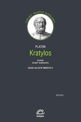 Kratylos | Platon ( Eflatun ) | İletişim Yayınları