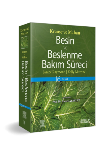 Krause Ve Mahan Besin Ve Beslenme Bakım Süreci | Janice L. Raymond | N