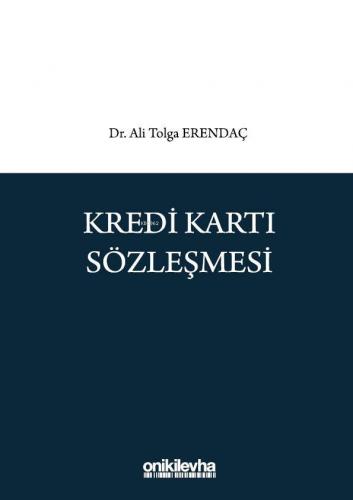 Kredi Kartı Sözleşmesi | Ali Tolga Erendaç | On İki Levha Yayıncılık