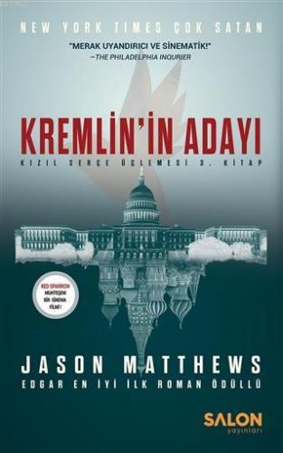 Kremlin'in Adayı (Ciltli); Kızıl Serçe Üçlemesi 3. Kitap | Jason Matth