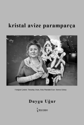 Kristal Avize Paramparça | Duygu Uğur | İkinci Adam Yayınları