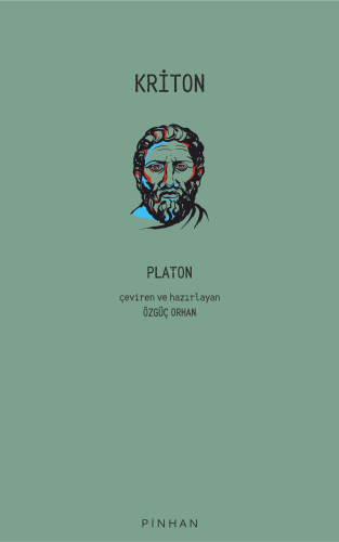 Kriton | Platon ( Eflatun ) | Pinhan Yayıncılık