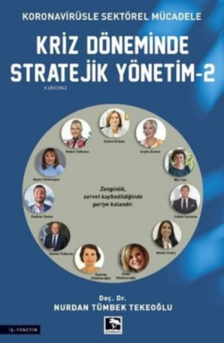 Kriz Döneminde Stratejik Yönetim-2 | Nurdan Tümbek Tekeoğlu | Çınaralt