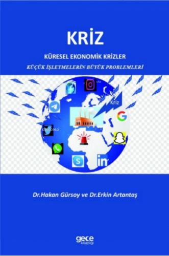 Kriz;Küresel Ekonomik Krizler Küçük İşletmelerin Büyük Problemleri | E