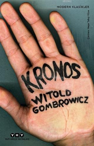 Kronos | Witold Gombrowicz | Yapı Kredi Yayınları ( YKY )