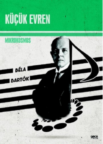 Küçük Evren;Mikrokosmos | Bela Bartok | Gece Kitaplığı Yayınları