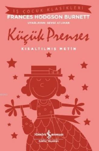 Küçük Prens (Kısaltılmış Metin) | Frances Hodgson Burnett | Türkiye İş