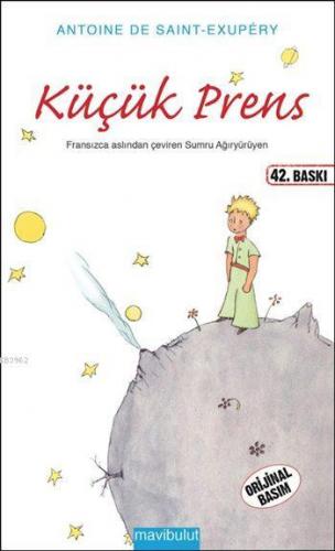 Küçük Prens | Antoine de Saint-Exupery | Mavibulut Yayınları